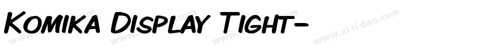 Komika Display Tight字体转换